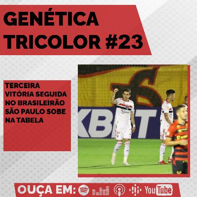 Genética tricolor 23: Sport 0 x 1 São Paulo