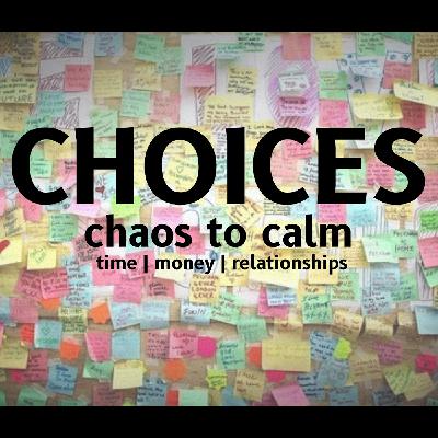 CHOICES