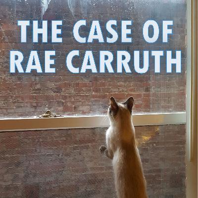 The Case of Rae Carruth