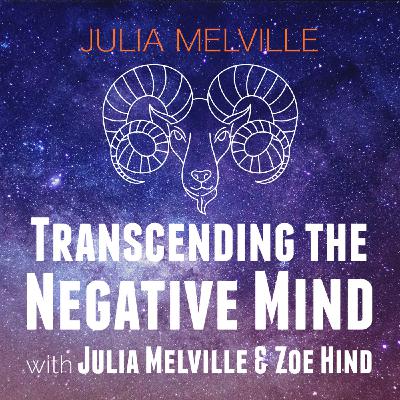 Transcending the Negative Mind: Aries