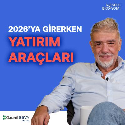 2026'ya hangi yatırım aracı nasıl giriyor? & Bireysel Emeklilik Sistemi artık daha kritik! | Atilla Yeşilada