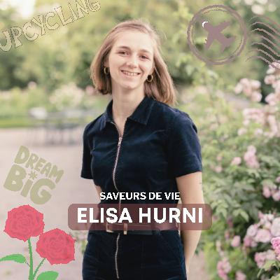 17 - Réaliser ses rêves, avec Elisa Hurni