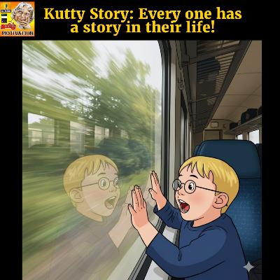 🔥🔥Kutty Story:Every One has a story in their life!Tamil Self Help Life Motivation RJ Mano