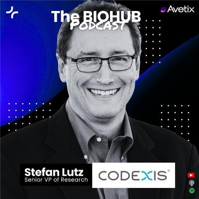 Episode 68 – Stefan Lutz – Codexis Episode 68 – Stefan Lutz – Codexis