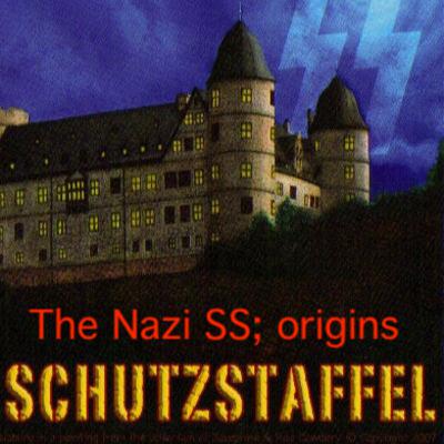 The Nazi SS; origins