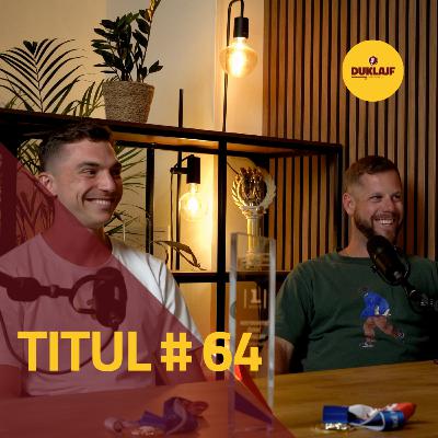 DUKLAJF - život na Julisce I #12 I TITUL #64, Družstva, PTS, nároďák a predikce pro MČR