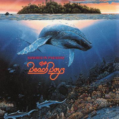 The Beach Boys’ “Summer In Paradise”