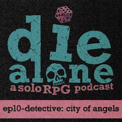 Episode 10: Detective: City of Angels Board Game