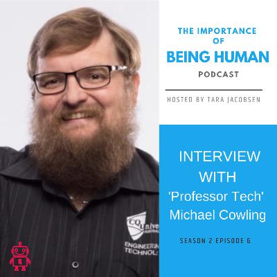 Michael Cowling  - VR and AR in Education with Professor Tech