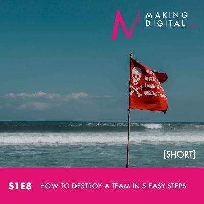 How to Destroy a Team