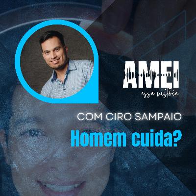 Homem cuida?