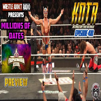 KOTR 418: Millions of Dates