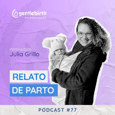 Relato de Parto - Julia Grillo #77