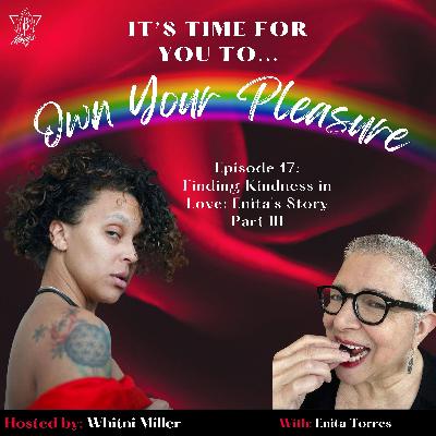 Finding Kindness in Love: Enita's Story Part III