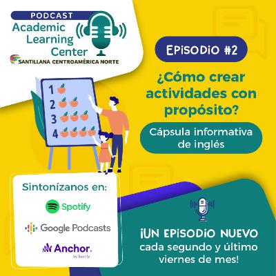 2. ¿Cómo crear actividades con propósito?