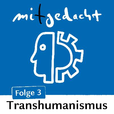 Transhumanismus