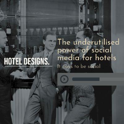 It pays to be social: The underutilised power of social media for hotels (Featured by Hotel Designs) It pays to be social: The underutilised power of social media for hotels (Featured by Hotel Designs)