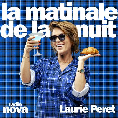 La berceuse de Laurie Peret - La matinale de la nuit du 7 avril La berceuse de Laurie Peret - La matinale de la nuit du 7 avril
