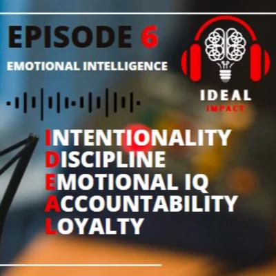 Episode 6 - Emotional Intelligence