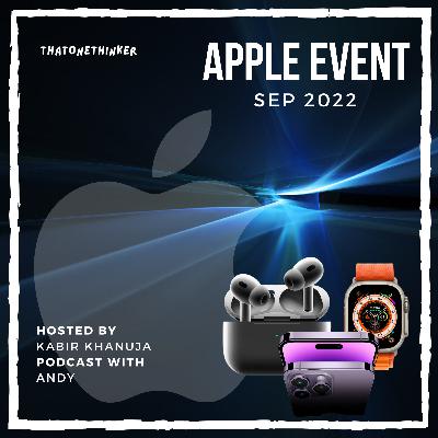 Tech Talks - Iphone 14 Pro for free | Apple Event Sep2022 | Ft. Andy Tech Talks - Iphone 14 Pro for free | Apple Event Sep2022 | Ft. Andy