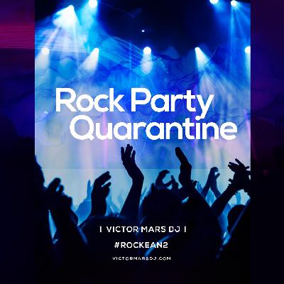 Rock Party Quarintine ENG x SPA Rock Party Quarintine ENG x SPA
