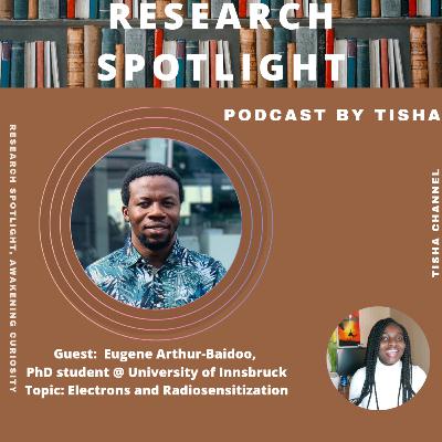Research Spotlight with Mr. Eugene Arthur-Baidoo