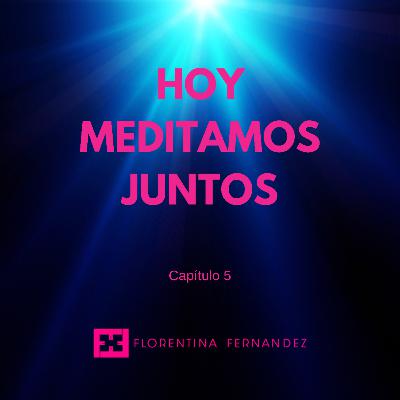 Hoy meditamos juntos
