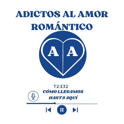 Episodio 84: Adictos al amor romántico