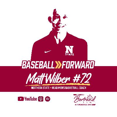 Ep. 72 | Matt Wilber, Northern State University
