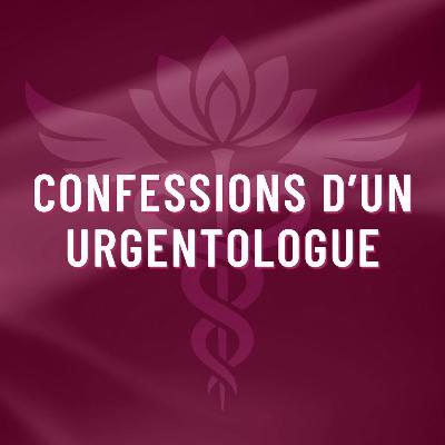 Erreurs, apprentissages et vies sauvées: la vie d’un urgentologue