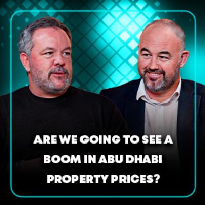 Are We Going to See a Boom in Abu Dhabi Property Prices Are We Going to See a Boom in Abu Dhabi Property Prices