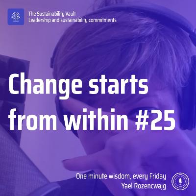 Change starts from within