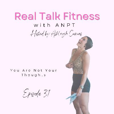 You Are Not Your Thoughts