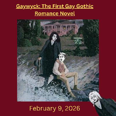 Gaywyck: The First Gay Gothic Romance