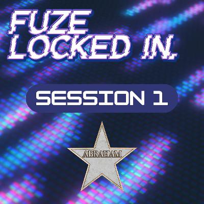 Fuze Locked In | Session 1 | Hebrews 11 - Hall of Faith | Abraham | Josh Santostefano