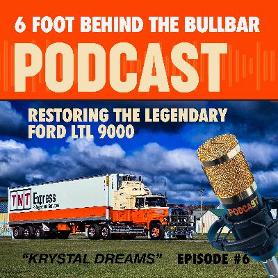 Restoring the Legendary Ford LTL 9000 “Krystal Dreams”
