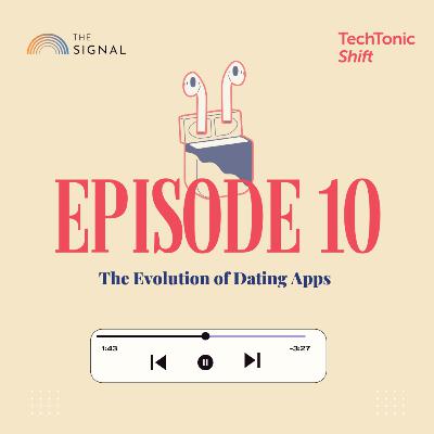 The Evolution of Dating Apps