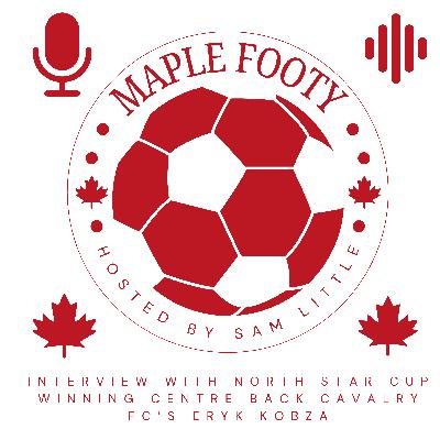 Eryk Kobza Talks Footballing Highs & Lows, Championship Triumphs, What Cavalry Means To Him and More