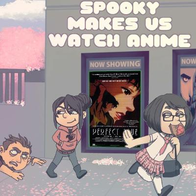FFF To Watch Anime: Perfect Blue