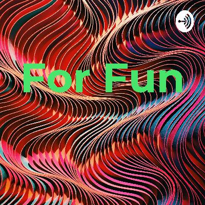 For Fun  (Trailer)