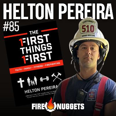 FireNuggets Podcast - 085 - Helton Pereira