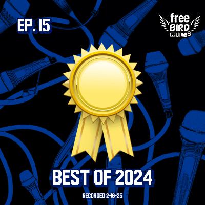 Ep. 15 - Best of 2024