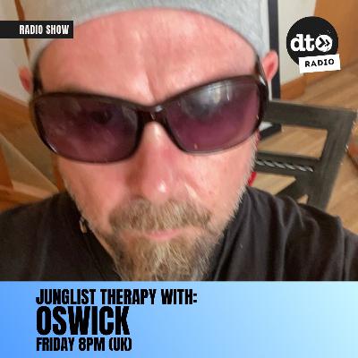 JunglistTherapy with oSwick JunglistTherapy with oSwick