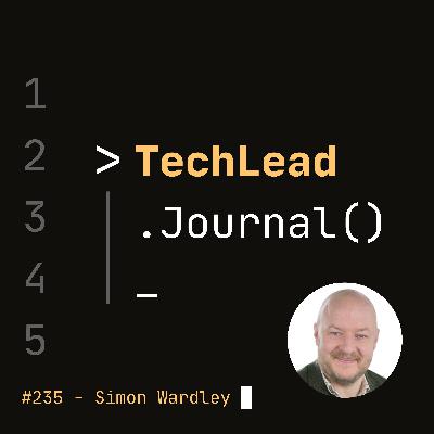 #235 - From AI Chaos to Clarity: Building Situational Awareness with Wardley Mapping - Simon Wardley