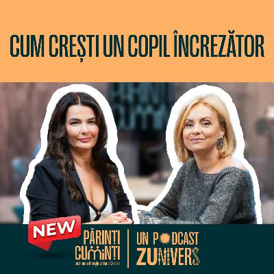 COPILUL MEU NU ARE ÎNCREDERE ÎN EL. CE POATE FACE PARINTELE? | Părinți CuMinți 77