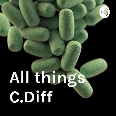 Cdiff podcast 1