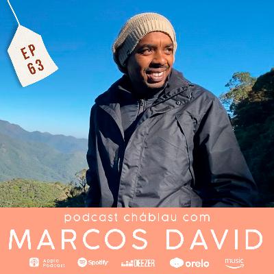 EP 63 - Marcos David