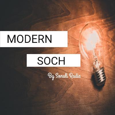 MODERN SOCH with Sonali MODERN SOCH with Sonali