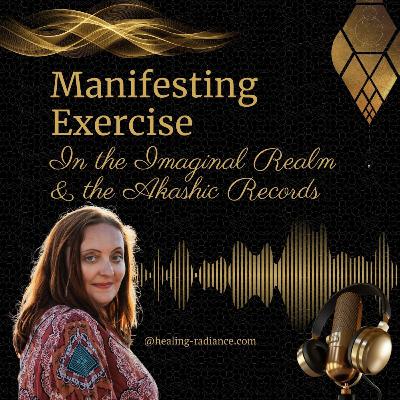 Manifesting Exercise in the Imaginal Realm and the Akashic Records