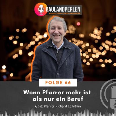 Folge 66: Wenn Pfarrer mehr ist als nur ein Beruf Gast: Richard Lallathin